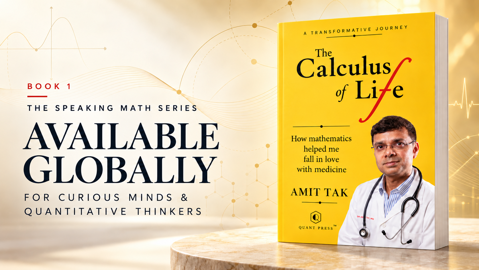 The Calculus of Life by Amit Tak, available globally for curious minds and quantitative thinkers